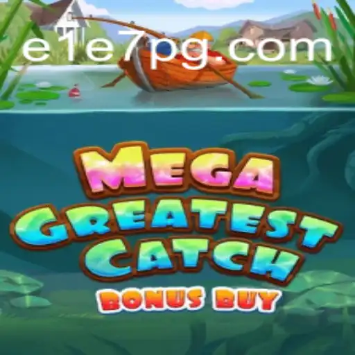 Explorando MegaGreatestCatchBonusBuy: Um Mergulho no Mundo do Entretenimento Digital