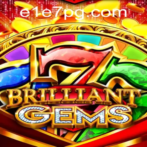 BrilliantGems: Desvendando o Universo de Jogo com E1E7.COM
